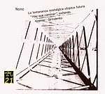Luigi Nono / La lontananza nostalgica
utopica futura / Gidon Kremer / Tatiana Grindenko