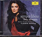 Anna Netrebko / Sempre libera // Mahler Chamber Orchestra / Claudio Abbado