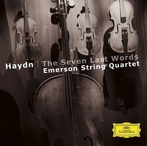 Joseph Haydn / The Seven Last Words // Emerson String Quartet