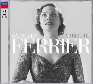 Kathleen Ferrier / A Tribute 2CD