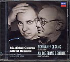 Franz Schubert / Schwanengesang / Ludwig van Beethoven / An die ferne Geliebte / Matthias Goerne / Alfred Brendel