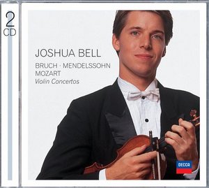 Max Bruch / Violin Concerto no. 1 / Felix Mendelssohn / W.A. Mozart / Violin Concertos / Joshua Bell 2CD