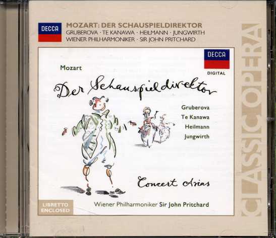 W.A. Mozart / Der Schauspieldirektor / Concert Arias / Kiri Te Kanawa / Edita Gruberova / Uwe Hellmann / Manfred Jungwirth