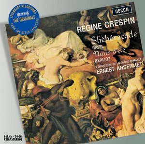 Maurice Ravel / Sheherazade / Hector Berlioz / Nuits d'Été / Régine Crespin / OSR / Ernest Ansermet