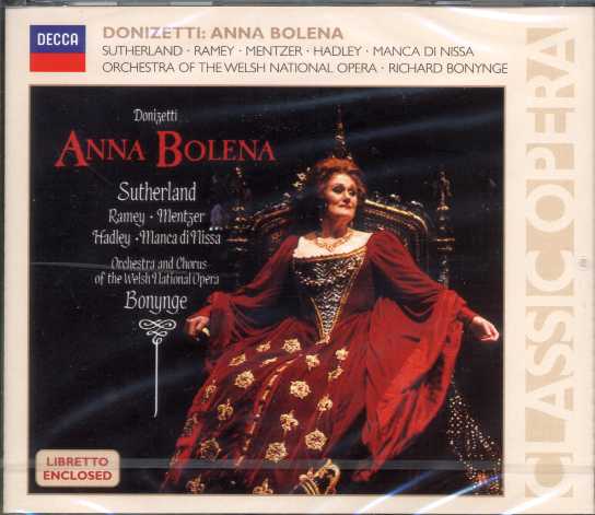 Gaetano Donizetti / Anna Bolena / Joan Sutherland / Samuel Ramey / Orchestra and Chorus of the Welsh National Opera / Richard Bonynge