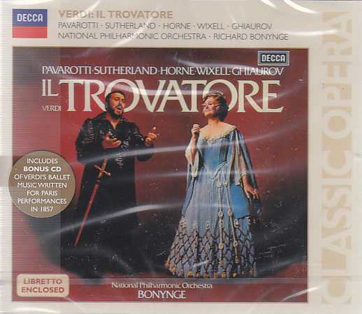 Giuseppe Verdi / Il Trovatore / Luciano Pavarotti / Joan Sutherland / National Philharmonic Orchestra / Richard Bonynge