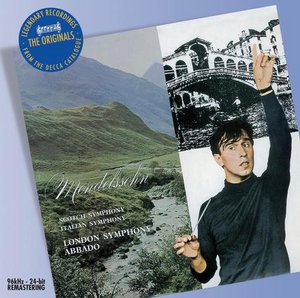 Felix Mendelssohn / Symphonies 3 & 4 / London Symphony Orchestra / Claudio Abbado