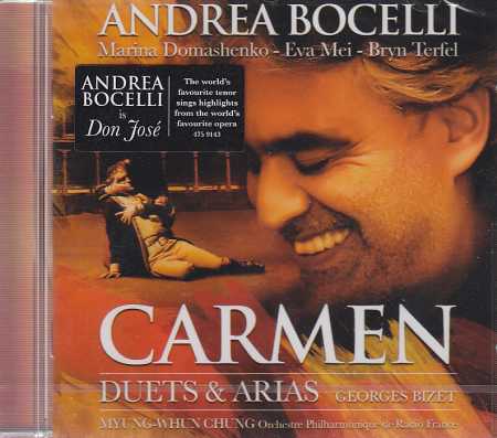 Georges Bizet / Carmen - Duets & Arias / Andrea Bocelli / Marina Domaschenko / Eva Mei / Bryn Terfel
