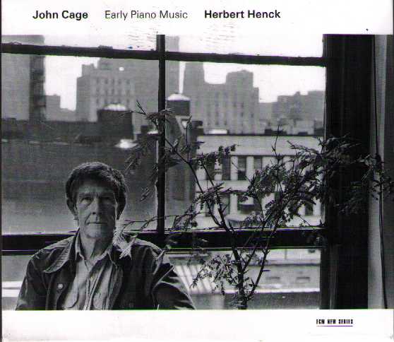 John Cage / Early Piano Music // Herbert Henck