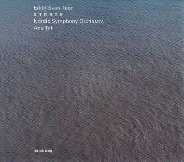Erkki-Sven Tüür / Strata / Noesis / Nordic Symphony Orchestra / Anu Tali