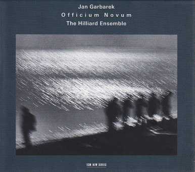 Jan Garbarek / Officium Novum / The Hilliard Ensemble