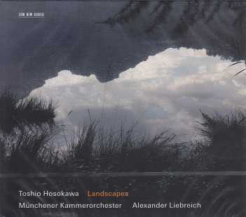 Toshio Hosokawa / Landscapes