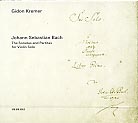 J.S. Bach / Sonatas and Partitas // Gidon Kremer