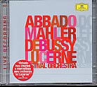 Claude Debussy / La Mer / Gustav Mahler / Symphony No. 2 // Lucerne Festival Orchestra / Claudio Abbado