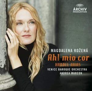 Georg Friedrich Händel / Ah, mio cor! - Arias // Magdalena Kozena / Venice Baroque Orchestra / Andrea Marcon