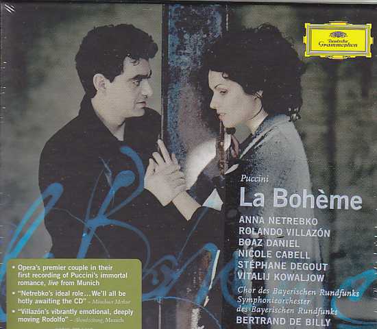 Giacomo Puccini / La Bohème // Anna Netrebko / Rolando Villazón / Boaz Daniel / Symphonieorchester des Bayerisches Rundfunks / Bertrand de Billy