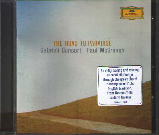 Gabrieli Consort / The Road to Paradise / Paul McCreesh
