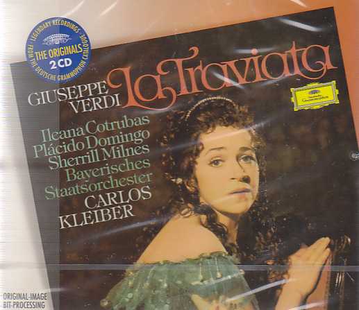 Giuseppe Verdi / La Traviata // Plácido Domingo / Ileana Cotrubas / Bayerisches Staatsorchester / Carlos Kleiber