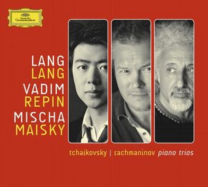 Pyotr Tchaikovsky / Piano Trio / Sergei Rachmaninov / Trio Elegiaque no. 1 // Lang Lang / Vadim Repin / Mischa Maisky