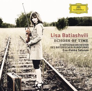 Lisa Batiashvili / Echoes of Time // Dmitri Shostakovich / Giya Kancheli / Arvo Pärt / Sergei Rachmaninov