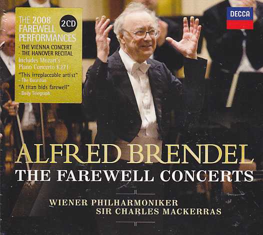 Alfred Brendel / The Farewell Concerts / W.A. Mozart / Joseph Haydn / Ludwig van Beethoven / Franz Schubert / J.S. Bach 2CD