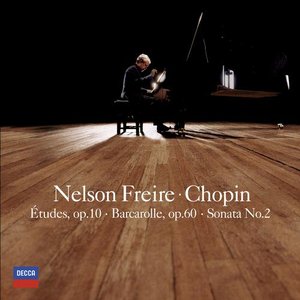Frédéric Chopin / Piano Sonata no. 2 / Etudes op. 10 // Nelson Freire