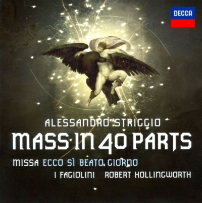 Alessandro Striggio / Mass in 40 Parts // I Fagiolini / Robert Hollingworth