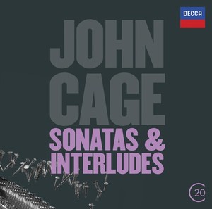 John Cage / Sonatas and Interludes for Prepared Piano // John Tilbury