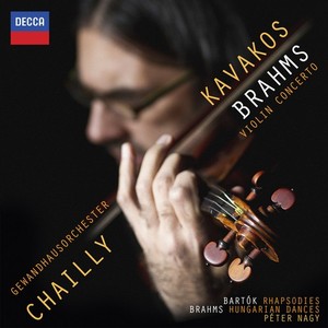 Johannes Brahms / Violin Concerto // Leonidas Kavakos / Gewandhausorchester / Riccardo Chailly
