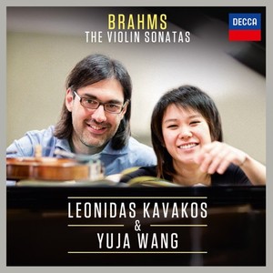 Johannes Brahms / Violin Sonatas (Complete) // Leonidas Kavakos / Yuja Wang
