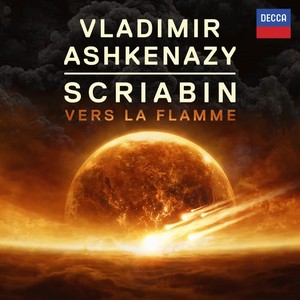 Alexander Scriabin / Vers la flamme // Vladimir Ashkenazy