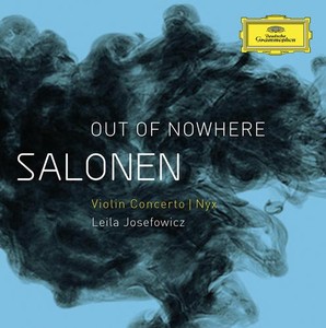 Esa-Pekka Salonen / Violin Concerto / Nyx // Leila Josefowicz / Finnish Radio Symphony Orchestra / Esa-Pekka Salonen
