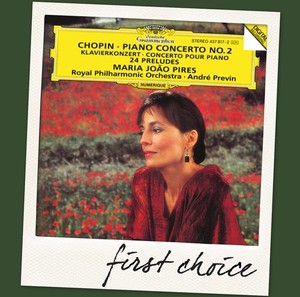 Frédéric Chopin / Piano Concerto No. 2 / 24 Preludes / Maria Joao Pires / Royal Philharmonic Orchestra / André Previn