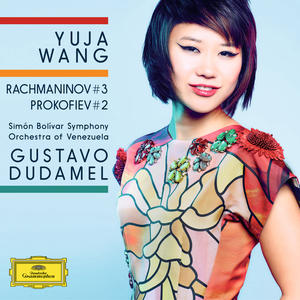 Sergei Rachmaninov / Piano Concerto no. 3 / Sergei Prokofiev / Piano Concerto no. 2 // Yuja Wang / Simon Bolivar Symphony Orchestra / Gustavo Dudamel