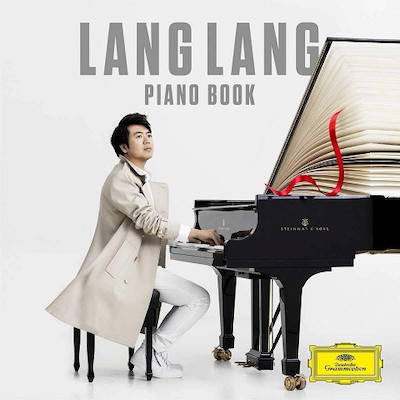 Lang Lang / Piano Book // J.S. Bach / Ludwig van Beethoven / Claude Debussy / Frédéric Chopin / W.A. Mozart / Franz Schubert
