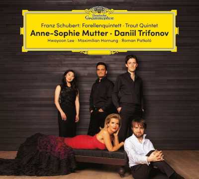 Franz Schubert / Trout Quintet // Anne-Sophie Mutter / Daniil Trifonov / Hwayoon Lee / Maximilian Hornung / Roman Patkoló