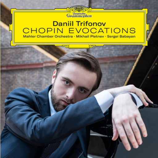 Daniil Trifonov / Chopin Evocations // Frédéric Chopin / Robert Schumann / Edvard Grieg / Samuel Barber / Pyotr Tchaikovsky / Federico Mompou