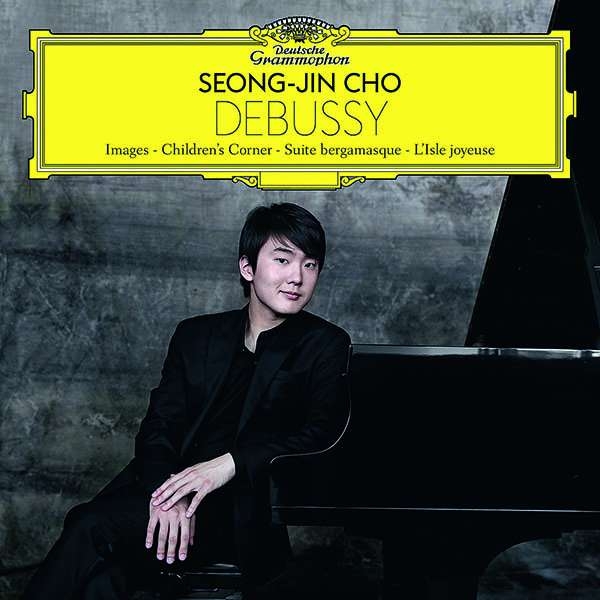 Claude Debussy / Images 1 & 2 /  Children's Corner / Suite bergamasque / L'Isle joyeuse // Seong-Jin Cho