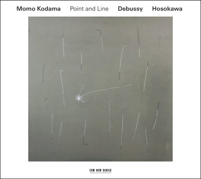 Momo Kodama / Point and Line // Claude Debussy / Toshio Hosokawa
