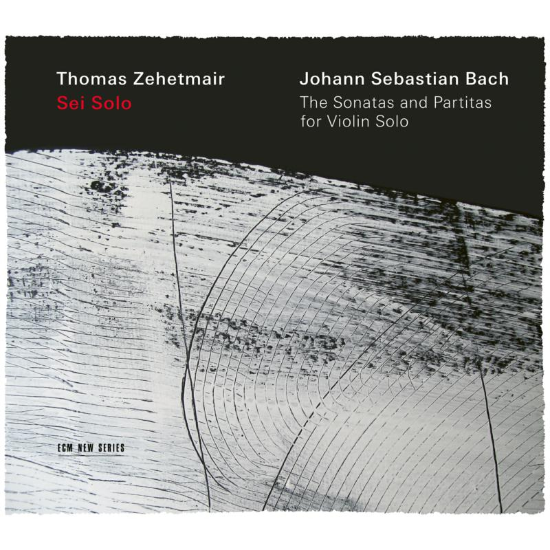 J.S. Bach / Sonatas and Partitas (Complete) // Thomas Zehetmair