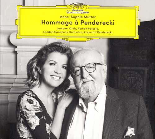 Krzysztof Penderecki / Hommage à Penderecki // Anne-Sophie Mutter / Lambert Orkis / Roman Patkoló / London Symphony Orchestra / Krzysztof Penderecki