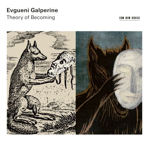 Evgueni Galperine / Theory of Becoming