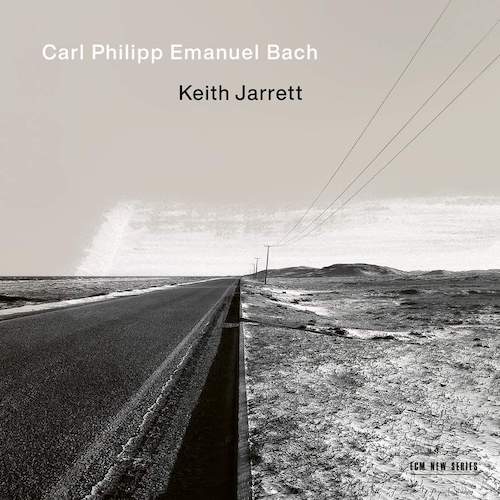 Carl Philipp Emanuel Bach / Württemberg Sonatas // Keith Jarrett