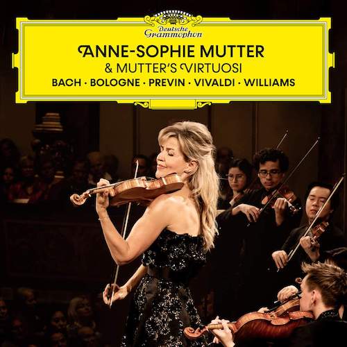 Anne-Sophie Mutter / Mutter's Virtuosi // Antonio Vivaldi / J.S. Bach / André Previn / Joseph Bologne, Chevalier de Saint-Georges / John Williams
