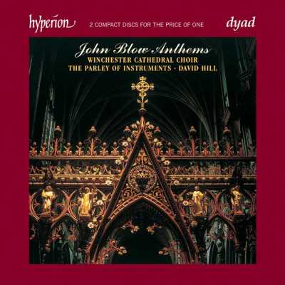John Blow / Anthems / Winchester Cathedral Choir