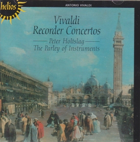 Antonio Vivaldi / Recorder Concertos / The Parley of Instruments / Peter Holtslag