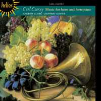 Carl Czerny: Complete Music for Horn and Fortepiano / Andrew Clark, horn / Geoffrey Govier, fortepiano