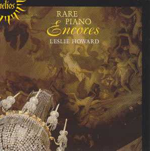 Rare Piano Encores / Leslie Howard