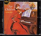 For Children / Livia Rev, piano