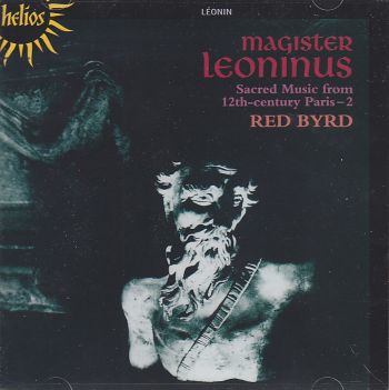 Magister Leoninus / Sacred Music from 12th-Century Paris / Red Byrd